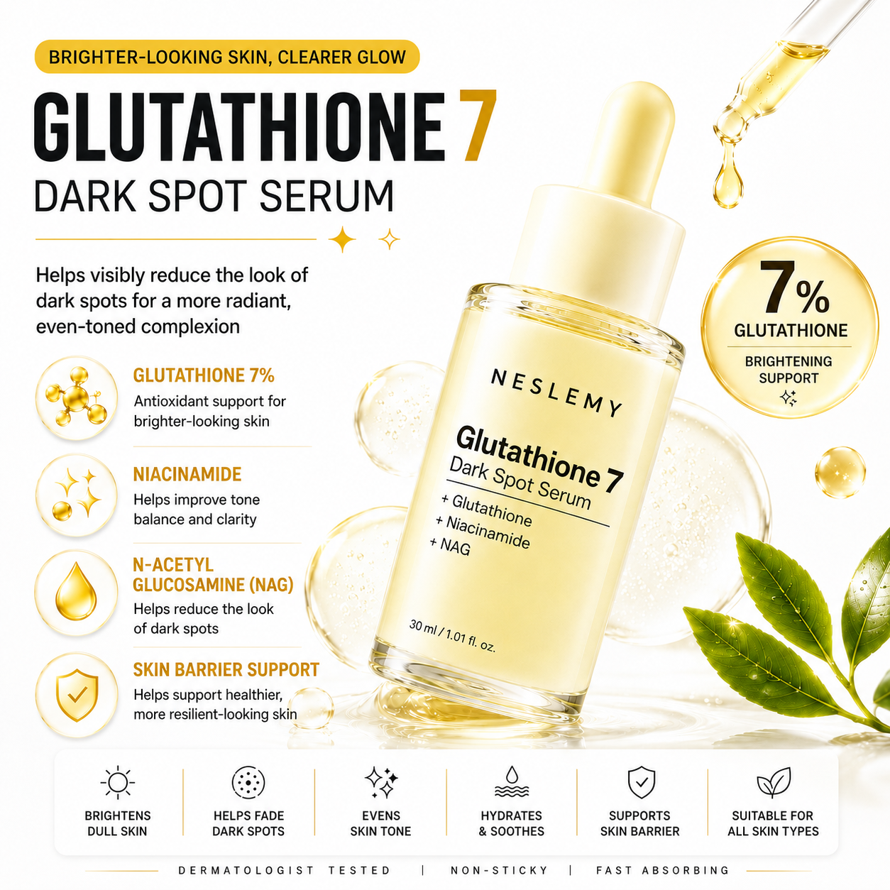 ✨ NESLEMY Glutathione 7 Dark Spot Serum – Brightening, Even Tone & Radiance Care 💛